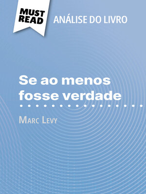 cover image of Se ao menos fosse verdade de Marc Levy (Análise do livro)